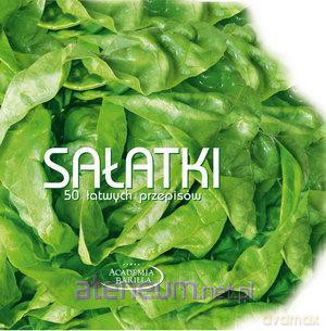 Sałatki. 50 łatwych przepisów [KSIĄŻKA]