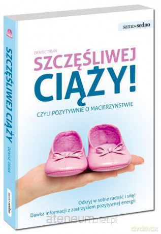 Samo Sedno - Szczęśliwej ciąży [KSIĄŻKA]