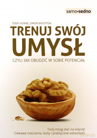 Samo Sedno - Trenuj swój umysł [KSIĄŻKA]