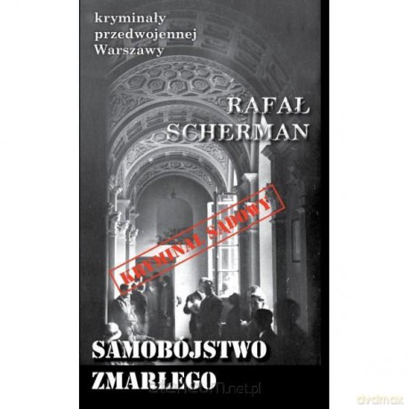 Samobójstwo zmarłego [KSIĄŻKA]