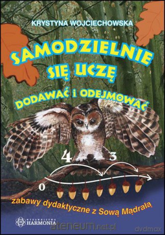 Samodzielnie się uczę dodawać i odejmować [KSIĄŻKA]