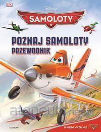 Samoloty - Poznaj samoloty, przewodnik [KSIĄŻKA]