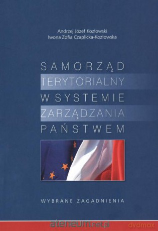 Samorząd terytorialny w syst. zarządzania państwem [KSIĄŻKA]