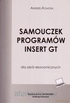 Samouczek programów Insert GT w.2010 EKONOMIK [KSIĄŻKA]