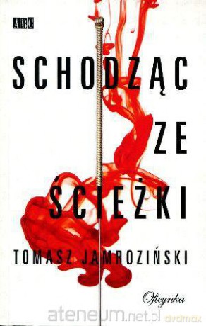 Schodząc ze ścieżki [KSIĄŻKA]