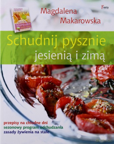 Schudnij pysznie jesienią i zimą [KSIĄŻKA]