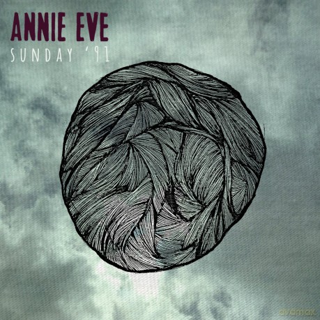 Annie Eve - Sunday '91 [CD]