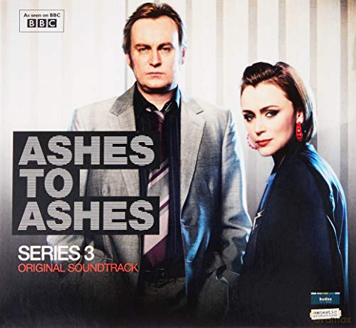 Ashes to Ashes Series 3 [CD]