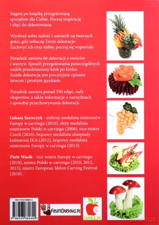Sekrety dekoracji z warzyw i owoców [KSIĄŻKA]