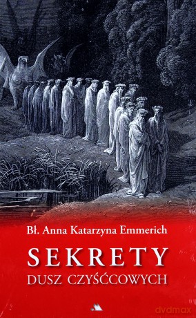 Sekrety dusz czyśćcowych [KSIĄŻKA]