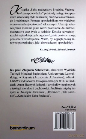 Seks, małżeństwo i rodzina [KSIĄŻKA]