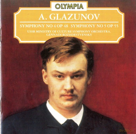Glazunov: Symphony No. 4 Op. 48: Symphony No. 5. Op. 55: Rozhdestvensky [CD]