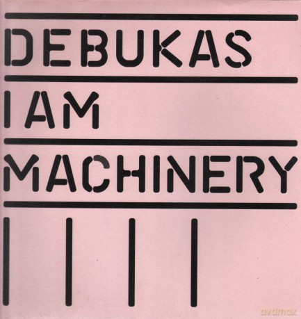 I am Machinery [Winyl]