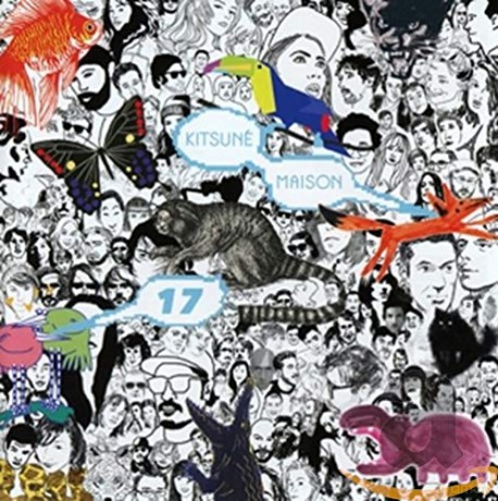 Kitsune Maison Compilation 17 [CD]