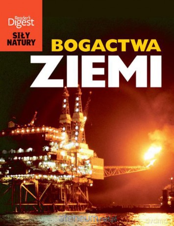 Siła natury - Bogactwa Ziemi [KSIĄŻKA]