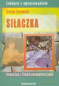 Siłaczka - Stefan Żeromski [KSIĄŻKA]