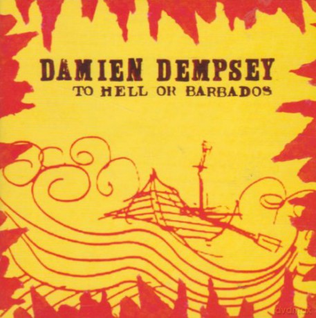 To Hell Or Barbados [CD]