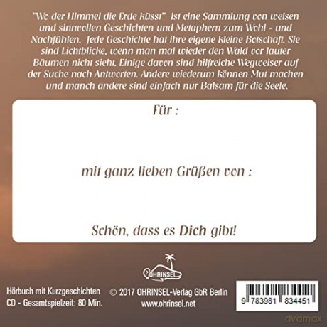 Wo der Himmel die Erde küsst: Weise und sinnvolle Geschichten [CD]