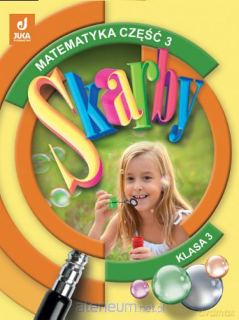 Skarby 3 Matematyka część 3 [KSIĄŻKA]