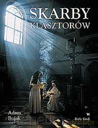 Skarby Klasztorów Biały Kruk [KSIĄŻKA]