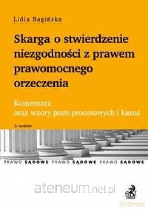 Skarga o stwierdzenie niezgodności z prawem... [KSIĄŻKA]