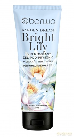 BARWA Garden Dream Bright Lily Perfumowany żel pod prysznic - Lilia wodna 200 ml