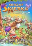 Skrzat Skierka i leśne zwierzęta [KSIĄŻKA]