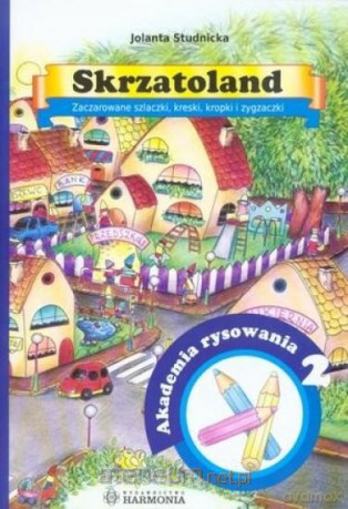 Skrzatoland. Akademia rysowania...cz.2 [KSIĄŻKA]