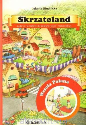 Skrzatoland. Wesoła Polana [KSIĄŻKA]