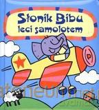 Słonik Bibu leci samolotem. [KSIĄŻKA]