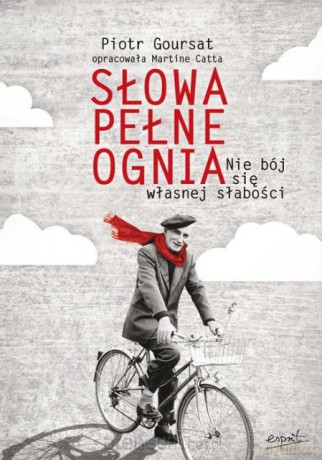 Słowa pełne ognia [KSIĄŻKA]