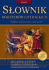 Słownik bohaterów literackich LO GREG [KSIĄŻKA]