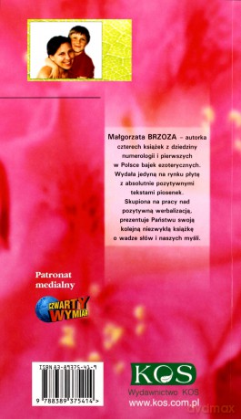 Słownik dobrych słów czyli pozytywnej werbalizacji [KSIĄŻKA]