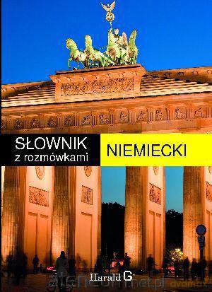 Słownik Harald G niem-pol, pol-niem z rozm. [KSIĄŻKA]
