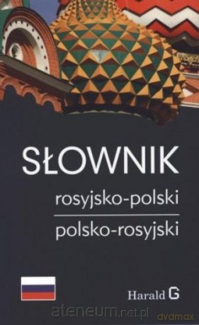 Słownik Harald G rosyjsko-pol, pol - rosyjski [KSIĄŻKA]