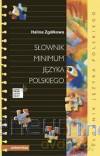 Słownik minimum języka polskiego [KSIĄŻKA]