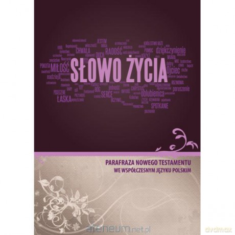 Słowo Życia - parafraza NT, okładka fiolet [KSIĄŻKA]