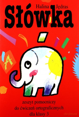 Słówka dla klasy 3 - Zeszyt pomocniczy [KSIĄŻKA]
