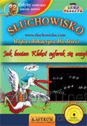 Słuchowisko. Jak bocian Klekot cyferek się uczył  [AUDIOBOOK]  