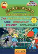 Słuchowisko. Jak przedszkolaki park sprzątały... [AUDIOBOOK]