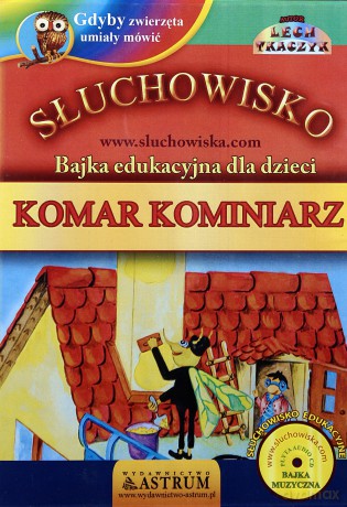 Słuchowisko. Komar kominiarz [AUDIOBOOK]