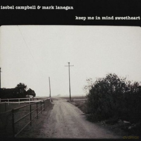 Isobel Campbell & Mark Lanegan: Keep Me In Mind Sweetheart (RSD 2025) [Winyl]