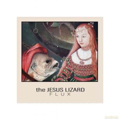The Jesus Lizard: Flux (RSD 2025) [Winyl]
