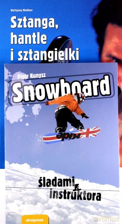 Snowboard. Sztanga, hantle i sztangielki [KSIĄŻKA]