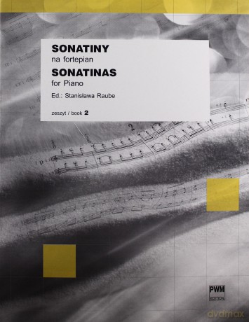 Sonatiny na fortepian 2 PWM [KSIĄŻKA]