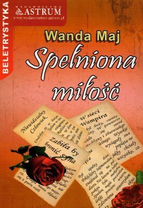 Spełniona miłość [KSIĄŻKA]