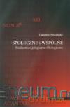 Społeczne i wspólne. Studium socjologiczno-filolog [KSIĄŻKA]