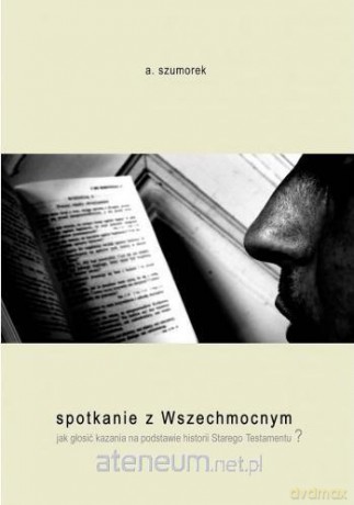 Spotkanie z Wszechmocnym [KSIĄŻKA]
