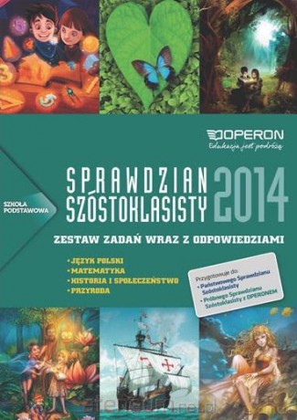 Sprawdzian Szóstoklasisty 2014 OPERON [KSIĄŻKA]