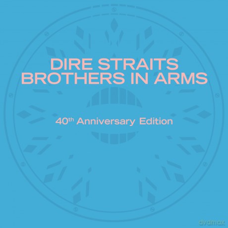 Dire Straits: Brothers In Arms (40th Anniversary) [3CD]